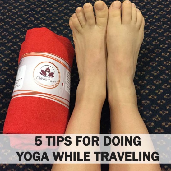 5 tips for yoga while traveling - clever yoga towel 