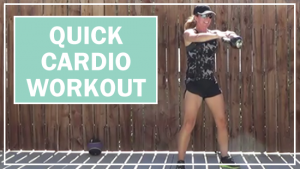 QUICK CARDIO WORKOUT