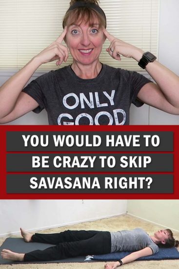 Hard to believe but quite a few people skip out of yoga class, missing the most important pose. Here's the benefits of savasana and why you need to do it.