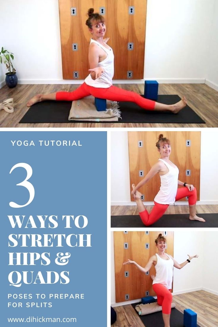 3 ways to stretch hips & quads. Poses to prepare for splits.