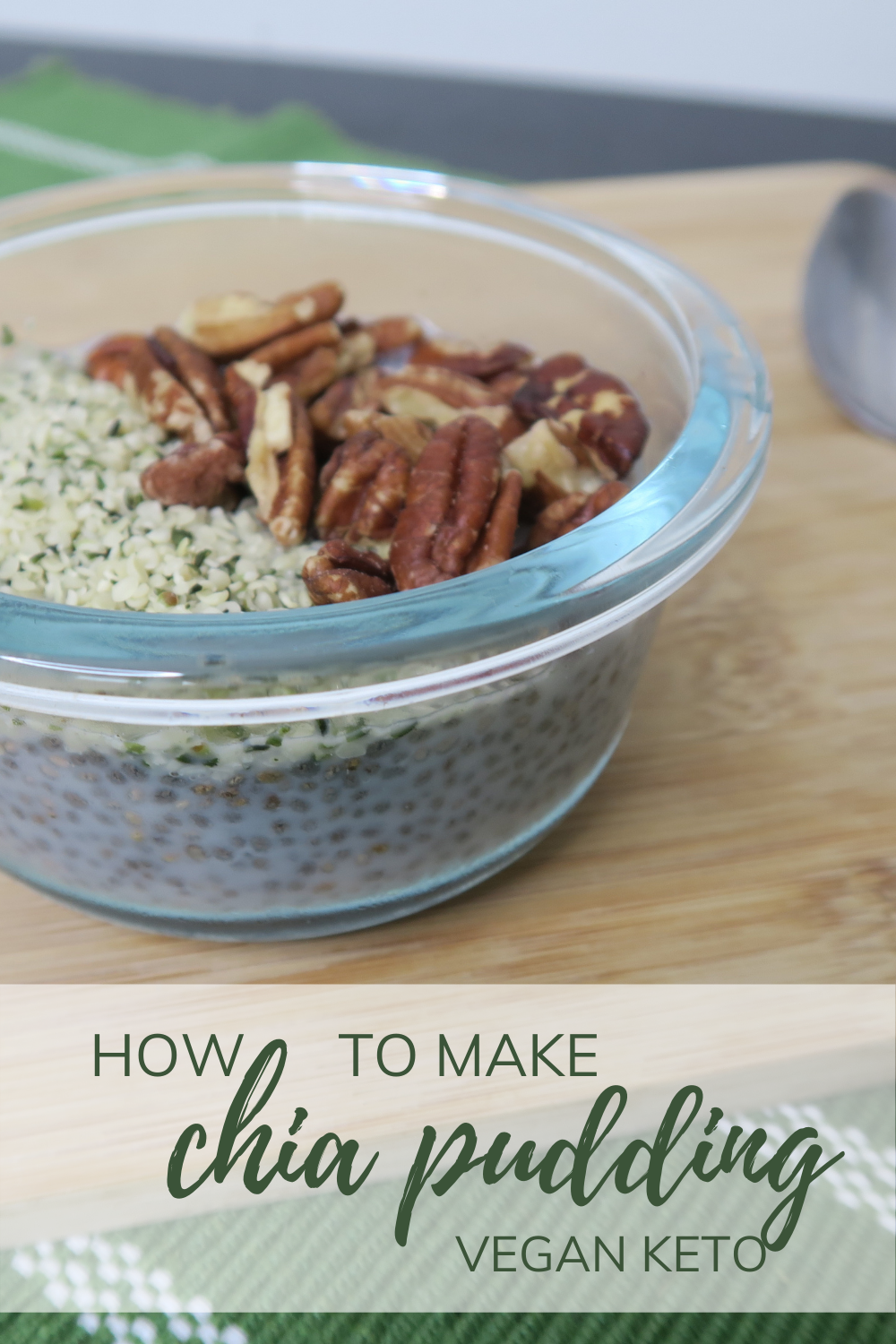 How to make chia pudding, vegan keto